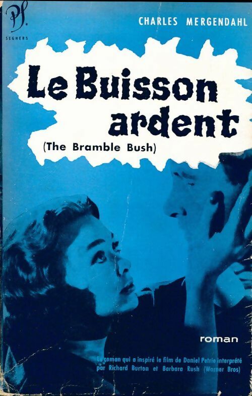 Livrenpoche : Le buisson ardent - Charles Mergendhal - Livre