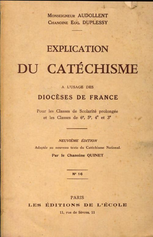 Livrenpoche : Explication du catéchisme à l'usage des diocèses de France - Georges Audollent - Livre