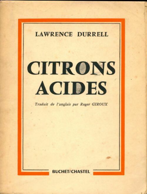 Livrenpoche : Citrons acides - Lawrence Durrell - Livre