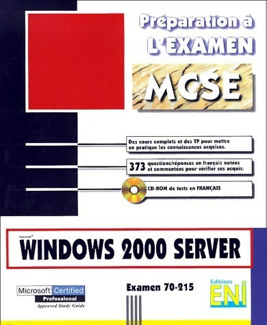 Livrenpoche : Windows 2000 server. Préparation à l'Examen 70-215 - Philippe Mathon - Livre