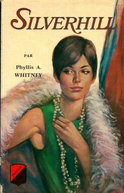 Livrenpoche : Silverhill - Phyllis A. Whitney - Livre