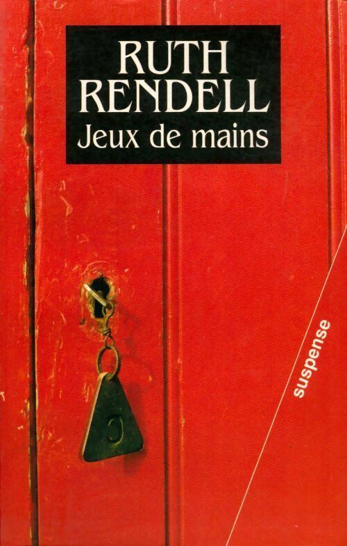 Livrenpoche : Jeux de mains - Ruth Rendell - Livre