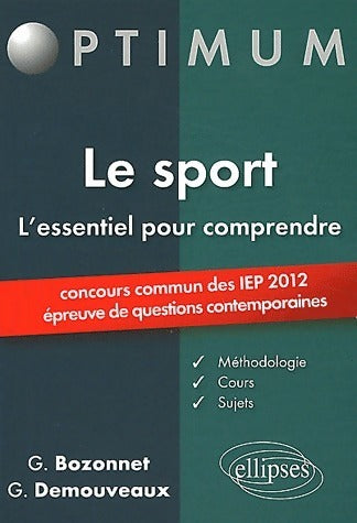 Livrenpoche : L'essentiel pour comprendre le sport concours communs des IEP 2012 épreuves de questions contemporaines - G. Bozonnet - Livre