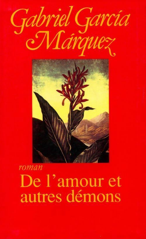 Livrenpoche : De l'amour et autres démons - Gabriel Garcìa Màrquez - Livre