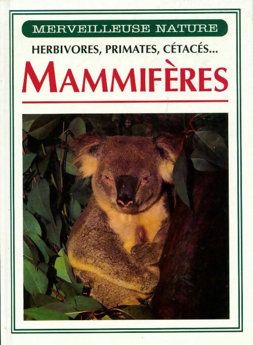 Livrenpoche : Mammifères - Anna Carassiti - Livre