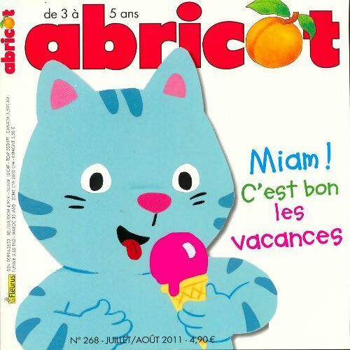 Livrenpoche : Abricot n°268 : Miam ! C'est bon les vacances - Collectif - Livre