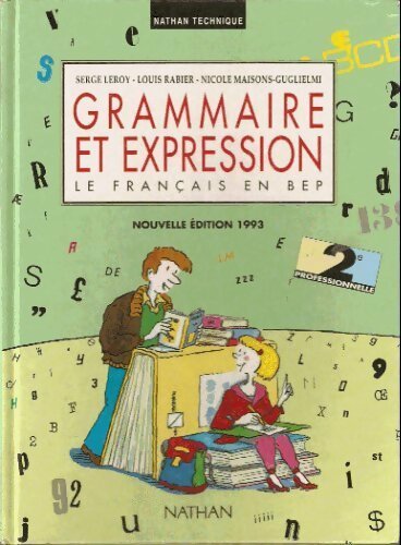 Livrenpoche : Grammaire et expression. Le français en BEP - Collectif - Livre