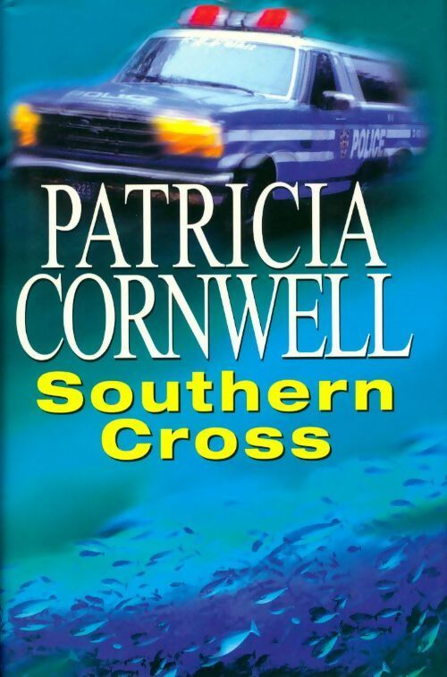 Livrenpoche : Southern cross - Patricia Daniels Cornwell - Livre
