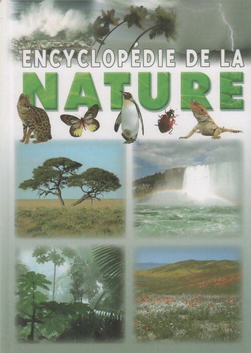Encyclopédie de la nature - Geneviève De Becker - Livre