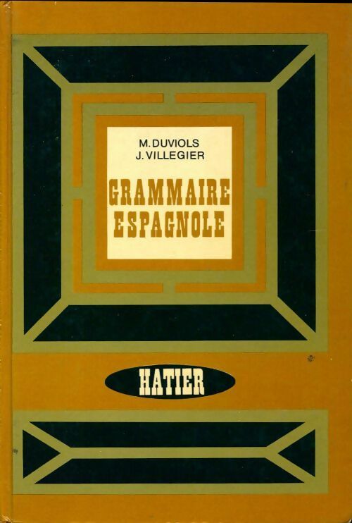 Livrenpoche : Grammaire espagnole - M. Duviols - Livre