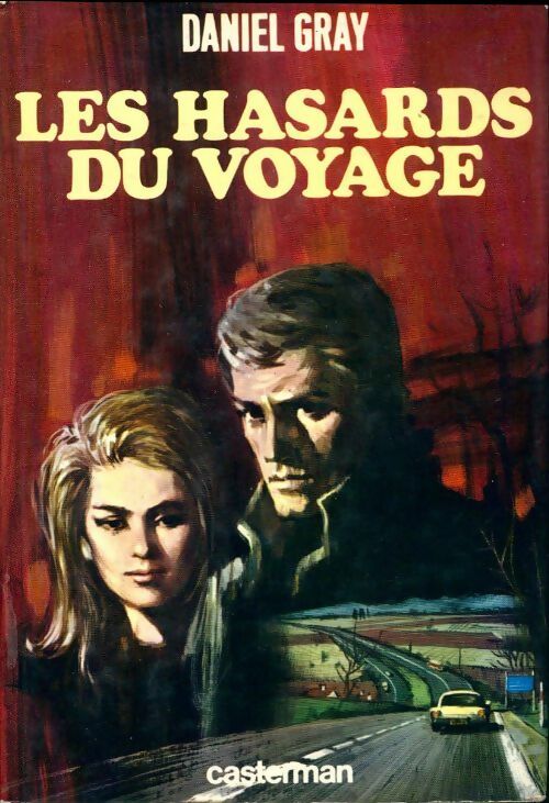 Livrenpoche : Les hasards du voyage - Daniel Gray - Livre