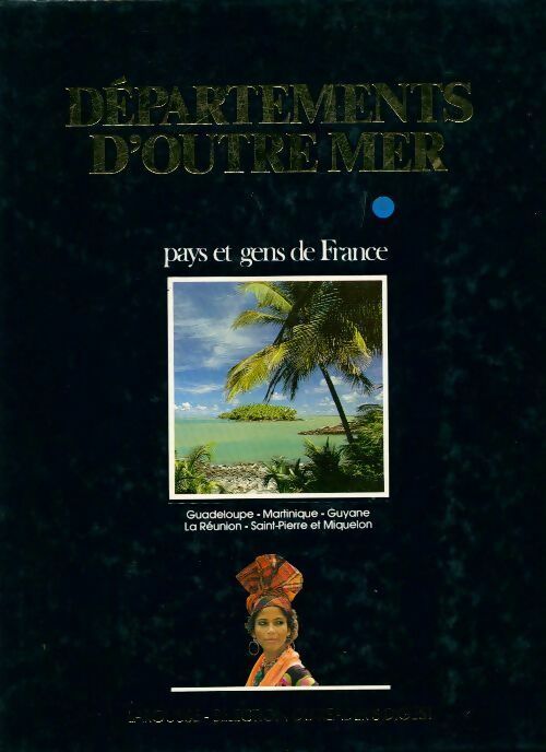Livrenpoche : Départements d'outre-mer - Collectif - Livre