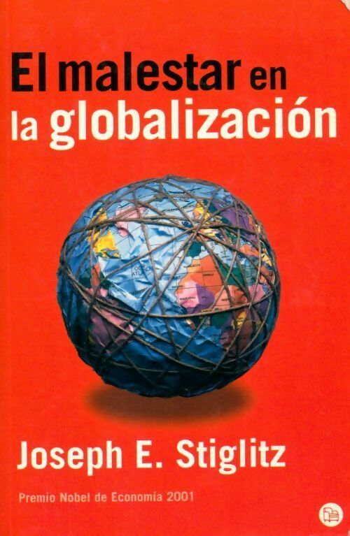 Livrenpoche : El malestar de la globalización - Joseph E. Stiglitz - Livre