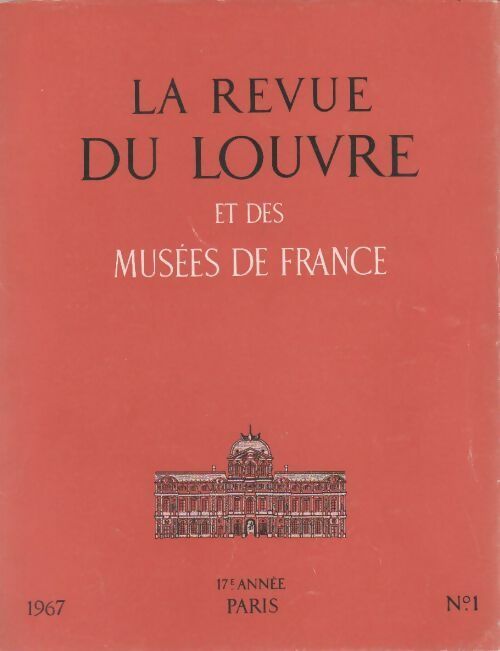 Livrenpoche : La revue du Louvre et des musées de France 18e année n°1 - Collectif - Livre
