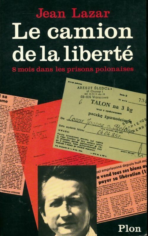 Livrenpoche : Le camion de la liberté - Jean Lazar - Livre