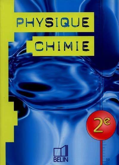 Livrenpoche : Physique chimie Seconde - Collectif - Livre