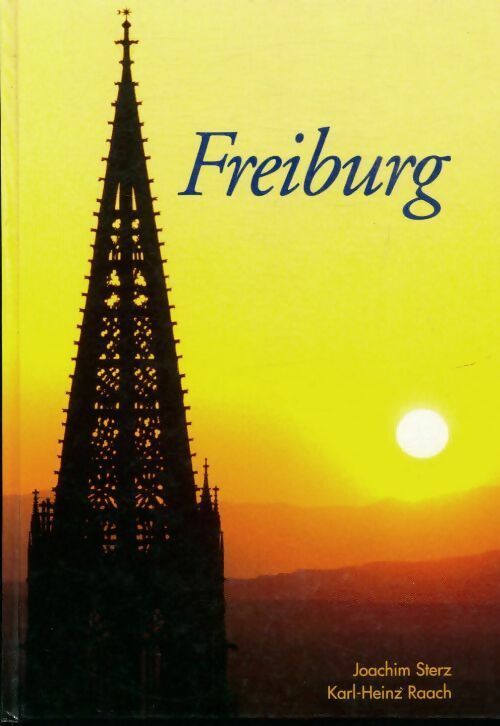 Livrenpoche : Freiburg - Joachim Sterz - Livre