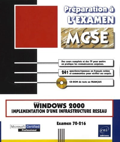 Livrenpoche : Windows 2000. Préparation à l'examen 70-216 - Philippe Mathon - Livre