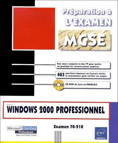 Livrenpoche : Windows 2000 professionnel. Préparation à l'examen 70-210 - José Dordoigne - Livre