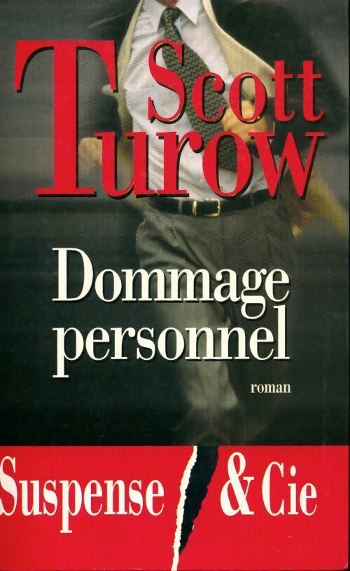 Livrenpoche : Dommage personnel - Scott Turow - Livre