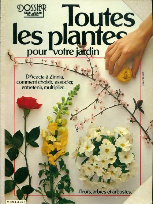 Livrenpoche : Toutes les plantes pour votre jardin - Collectif - Livre