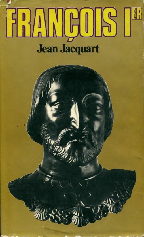 Livrenpoche : François Ier - Jean Jacquart - Livre