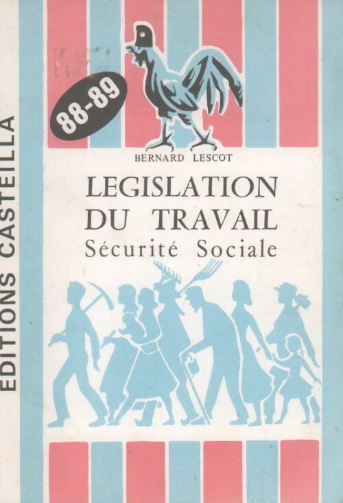 Livrenpoche : Législation du travail. Sécurité sociale - Bernard Lescot - Livre
