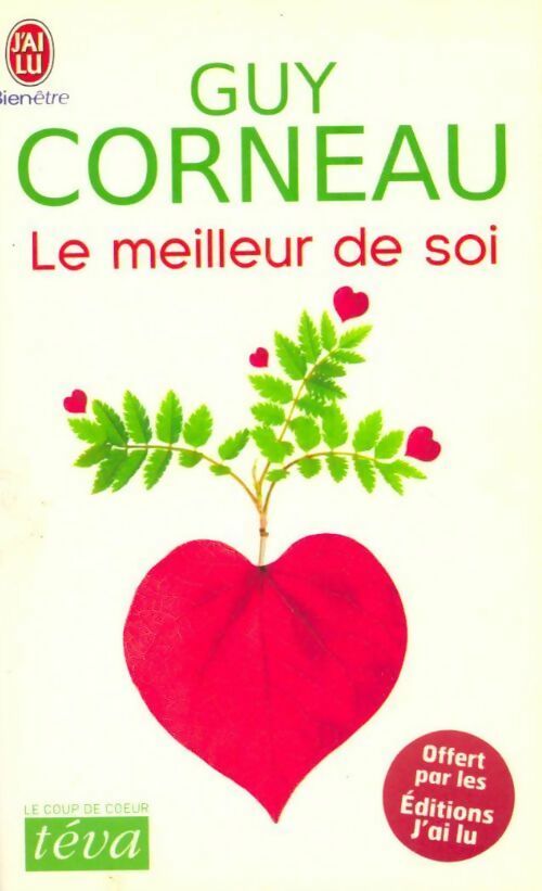 Livrenpoche : Le meilleur de soi - Guy Corneau - Livre