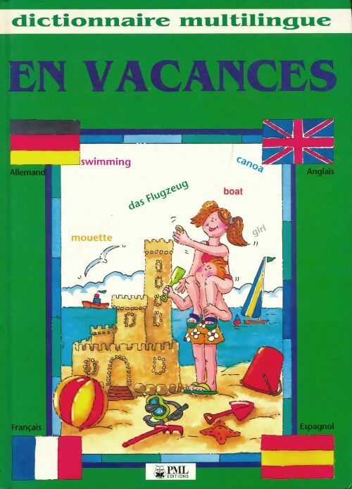 Dictionnaire multilingue en vacances - Collectif -  PML GF - Livre