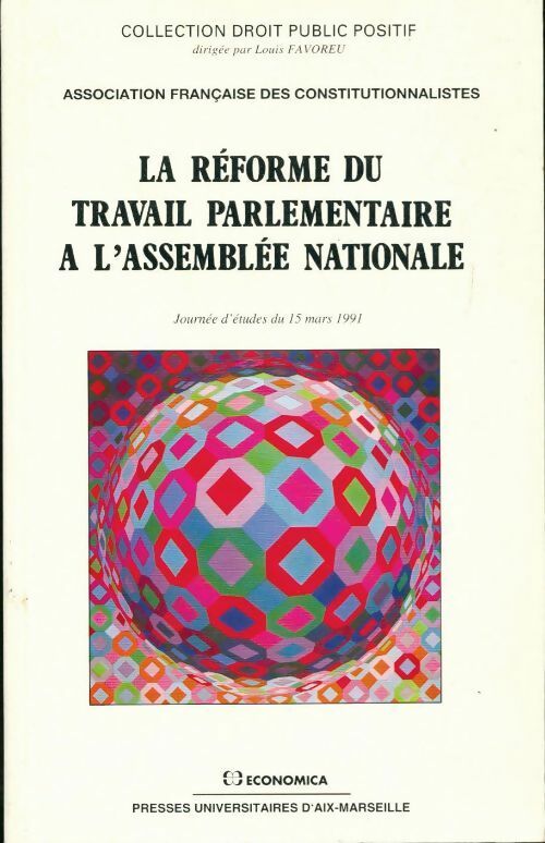Livrenpoche : La réforme du travail parlementaire à l'assemblée nationale - Collectif - Livre
