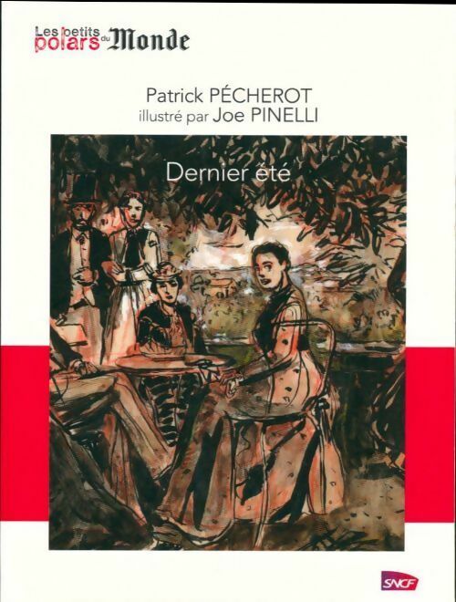 Livrenpoche : Dernier été - Les Petits Polars Du Monde - Livre