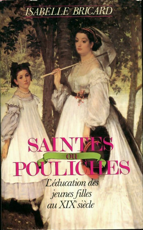 Livrenpoche : Saintes ou pouliches - Isabelle Bricard - Livre