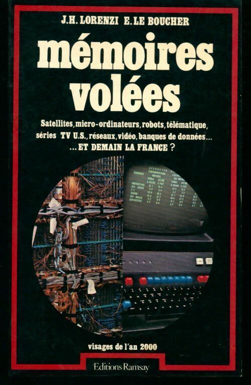 Livrenpoche : Mémoires volées - Jean-Hervé Lorenzi, Eric Le Boucher - Livre
