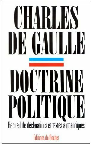 Livrenpoche : Doctrine politique - Général Charles De Gaulle - Livre