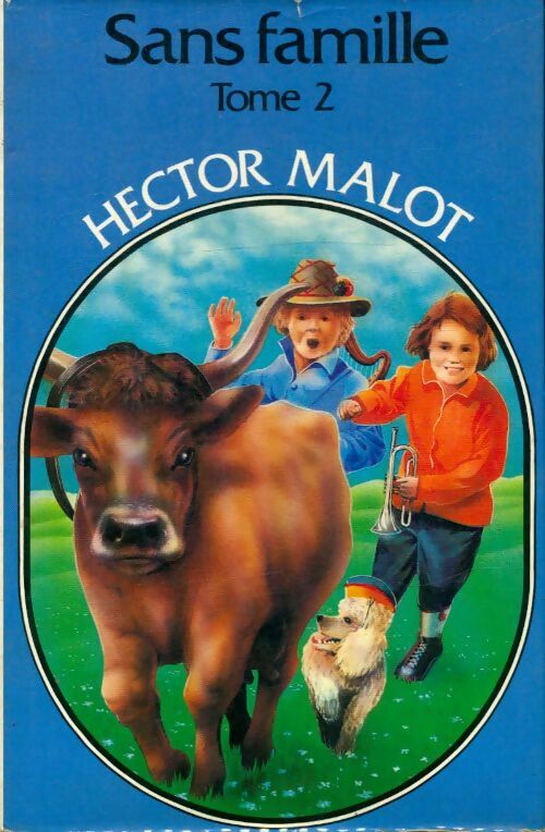 Livrenpoche : Sans famille Tome II - Hector Malot - Livre