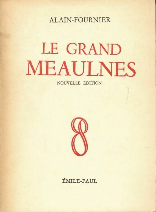 Livrenpoche : Le grand Meaulnes - Alain Fournier - Livre