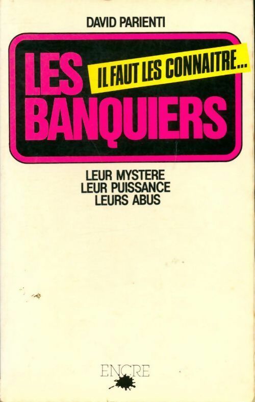 Livrenpoche : Les banquiers - David Parienti - Livre