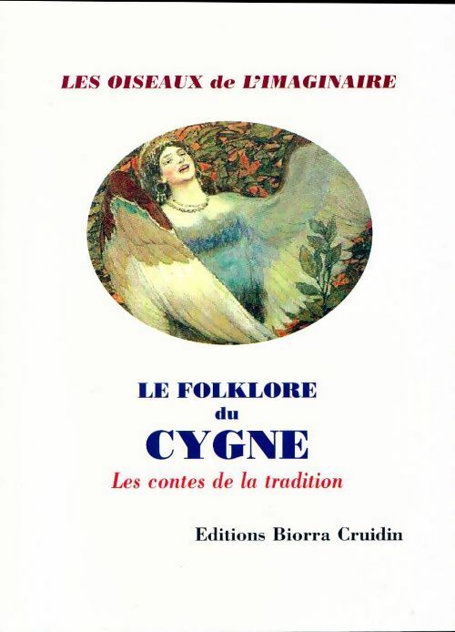 Livrenpoche : Le folklore du cygne - Bernard Le Clerc de la Herverie - Livre