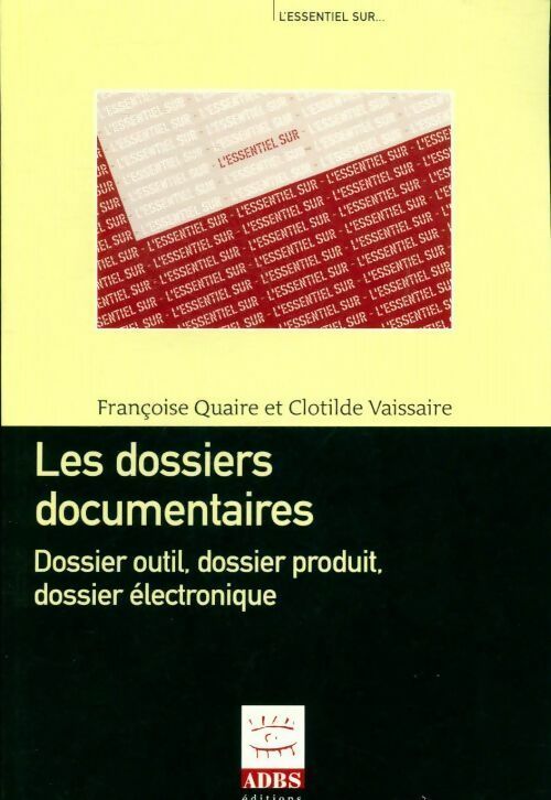 Livrenpoche : Les dossiers documentaires - Françoise Quaire - Livre
