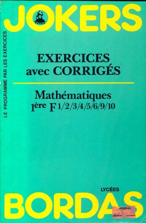 Livrenpoche : Mathématiques 1ère F. Exercices avec corrigés - Michel Szwarcbaum - Livre