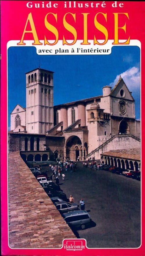 Livrenpoche : Guide illustré de Assise - Inconnu - Livre