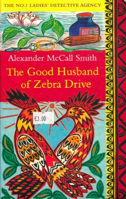 Livrenpoche : The good husband of zebra drive - Alexander McCall Smith - Livre