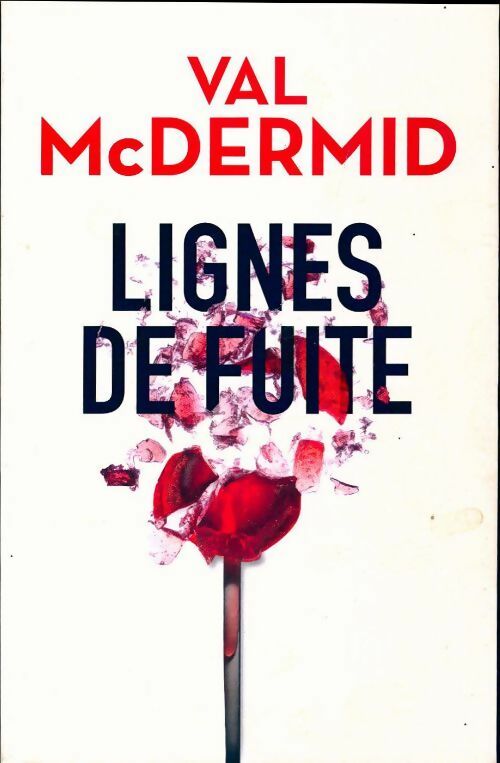 Livrenpoche : Lignes de fuite - Val McDermid - Livre