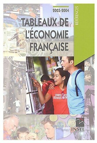 Livrenpoche : TEF : Tableaux de l'économie française 2003-2004 - Jean-Michel Charpin - Livre