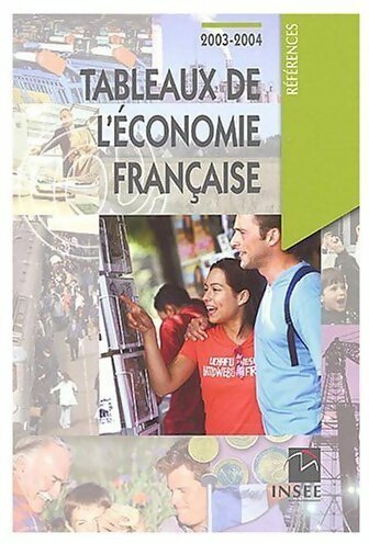 TEF : Tableaux de l'économie française 2003-2004 - Jean-Michel Charpin -  Insee GF - Livre