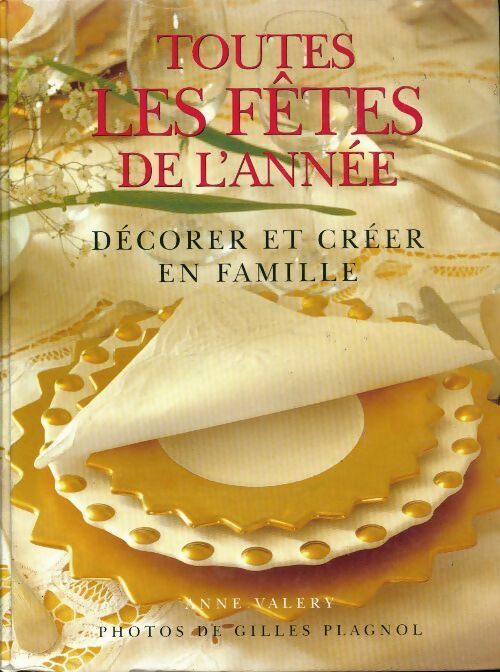 Livrenpoche : Toutes les fêtes de l'année - Anne Valéry - Livre