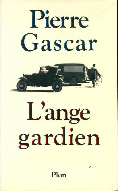 Livrenpoche : L'ange gardien - Pierre Gascar - Livre