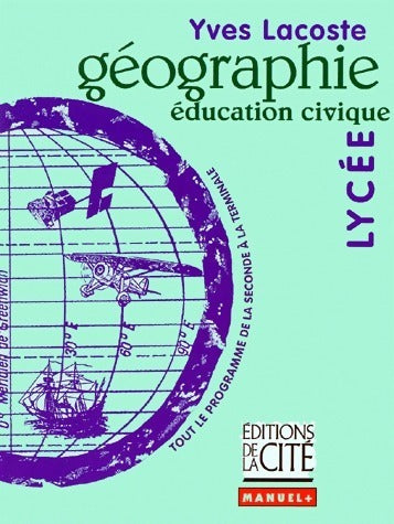 Livrenpoche : Géographie Education civique lycée - Yves Lacoste - Livre