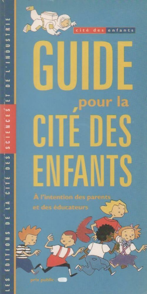 Livrenpoche : Guide pour la cité des enfants - Collectif - Livre