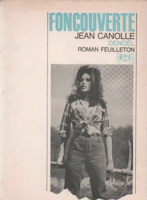 Foncouverte - Jean Canolle - Livre